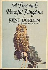 A FINE AND PEACEFUL KINGDOM A FINE AND PEACEFUL KINGDOM