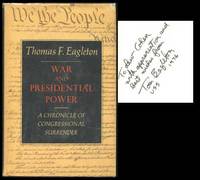 War and Presidential Power: A Chronicle of Congressional Surrender