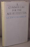 A Common Law for the Age of Statutes