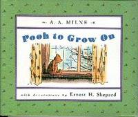 Pooh to Grow on