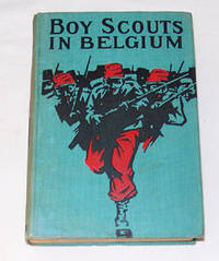 Boy Scouts In Belgium Or, Imperiled in a Trap Boy Scouts In Belgium Or, Imperiled in a Trap