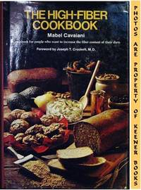 The High - Fiber Cookbook