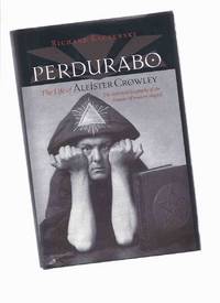 PERDURABO:  The Life of Aleister Crowley ( Golden Dawn related)
