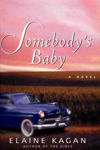 Somebody's Baby: A Novel