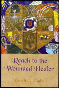 Reach to the Wounded Healer Reach to the Wounded Healer
