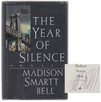 The Year of Silence (Signed First Edition)