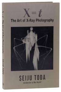 X=t The Art of X-Ray Photography