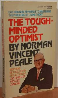 The Tough-Minded Optimist The Tough-Minded Optimist