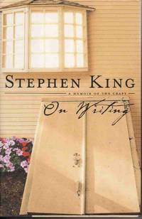 ON WRITING: A MEMOIR OF THE CRAFT ON WRITING: A MEMOIR OF THE CRAFT