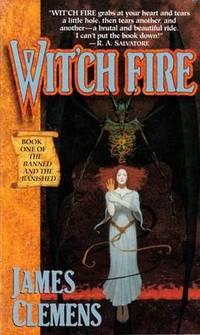 Wit'ch Fire (The Banned and the Banished, Book 1)