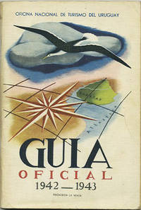 GUIA Oficial de la Oficina Nacional de Turismo del Uruguay. 1942-43