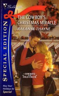 The Cowboy's Christmas Miracle (Harlequin Special Edition #1933) The Cowboy's Christmas Miracle (Harlequin Special Edition #1933)