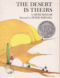 The Desert is Theirs Caldecott Honor Book