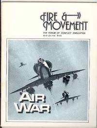 FIRE & MOVEMENT: The Forum of Conflict Simulation (Nr. 10, January-February , 1978)