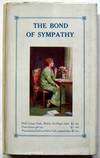 The Bond Of Sympathy : A Selection of Thoughts Culled from Many Sources