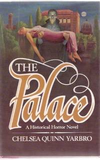 The Palace: A Count Ragoczy St. Germain Tale of the Occult  ( Saint )