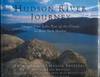 Hudson River Journey: Images from Lake Tear of the Clouds to New York Harbor