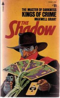 Kings of Crime: The Shadow ---by Maxwell Grant