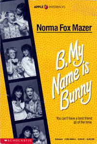 B, My Names Is Bunny B, My Names Is Bunny