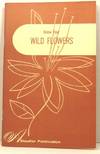 Know Your Wild Flowers