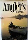 The Angler's Companion : The Lore of Fishing