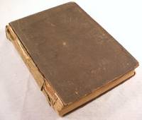 The Homestead. Volume 3 [III] for 1858.  A Weekly Journal for the Farmer, Gardener, Fruit-Grower, and Every Householder