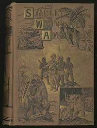 H.M. Stanley's Wonderful Adventures In Africa