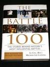 Battle 100, The