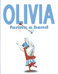 OLIVIA FORMS A BAND