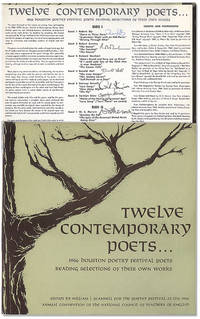 Twelve Contemporary Poets. . . 1966 Houston Poetry Festival Poets Reading Selections From Their Own Works