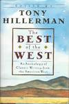 The Best of the West: An Anthology of Classic Writing from the American West
