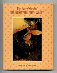 The Fairy World of Ida Rentoul Outhwaite - 1st Edition/1st Printing The Fairy World of Ida Rentoul Outhwaite - 1st Edition/1st Printing