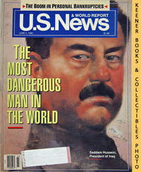 U. S. News & World Report Magazine - June 4, 1990 (The Most Dangerous Man  In The World)