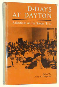 D-Days at Dayton: Reflections on the Scopes Trial