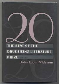 20: The Best of the Drue Heinz Literature Prize