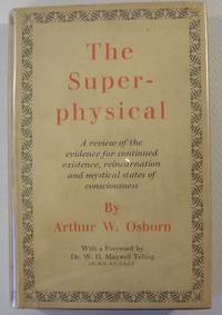 The Superphysical