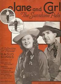 JANE AND CARL: The Sunshine Pals [songbook]