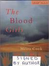 The Blood Girls   -(SIGNED)-