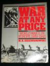 War at Any Price: World War II in Europe, 1939-1945