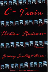 C-TRAIN AND THIRTEEN MEXICANS: Dream Boy's Story