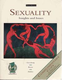 SEXUALITY: INSIGHTS AND ISSUES SEXUALITY: INSIGHTS AND ISSUES