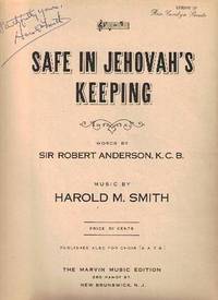 SAFE IN JEHOVAH'S KEEPING [signed]