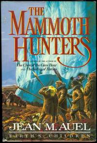 The Mammoth Hunters The Mammoth Hunters
