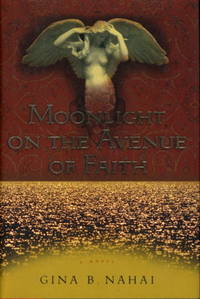 MOONLIGHT ON THE AVENUE OF FAITH MOONLIGHT ON THE AVENUE OF FAITH