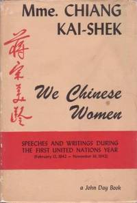 WE CHINESE WOMEN: WE CHINESE WOMEN: