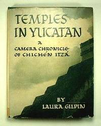 TEMPLES IN YUCATAN: A CAMERA CHRONICLE