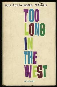 Too Long in the West Too Long in the West