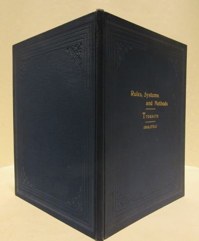 Image for Rules Systems and Methods of the Present Day. Trousers.