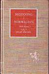Beginning Norwegian - a Grammar and Reader