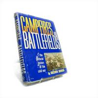 Campfires and Battlefields: The Pictorial History of the Civil War
